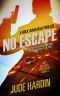 [The Jack Reacher Experiment 03] • No Escape